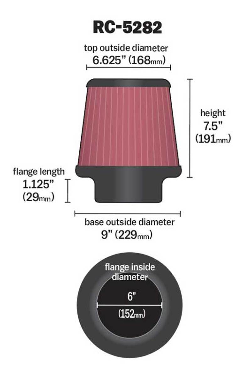 K&N Universal Round Tapered Filter 6in Flange ID x 9in Base OD x 6.625in Top OD x 7.5in Height RC-5282