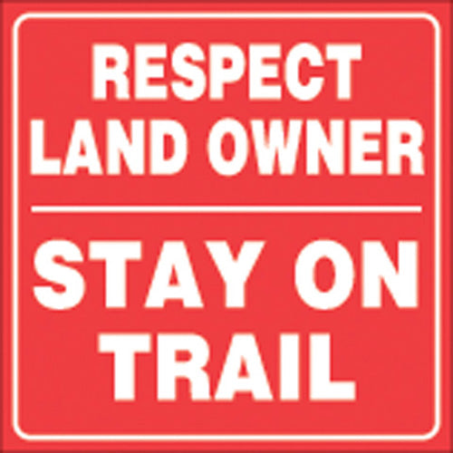 Voss Signs Red Plastic Reflective Sign 7 1/2 Respect Landowners V076461